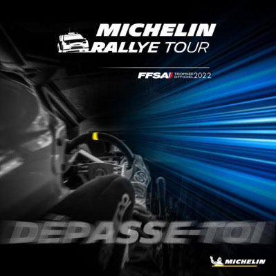 MICHELIN RALLYE TOUR 2022